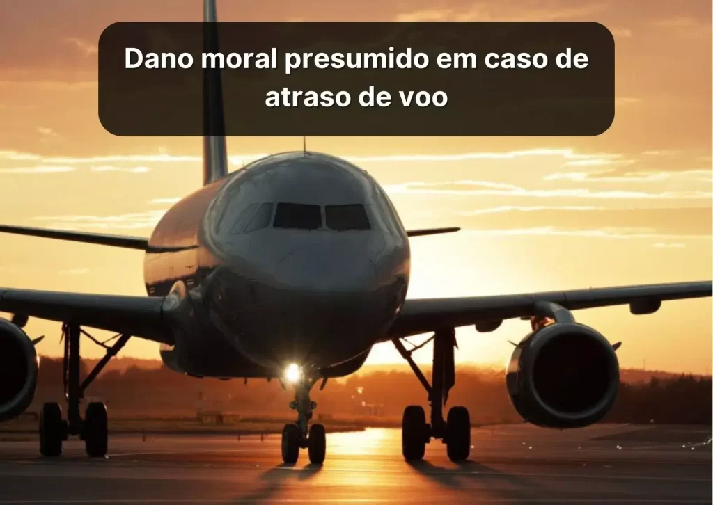 Dano moral por atraso de voo