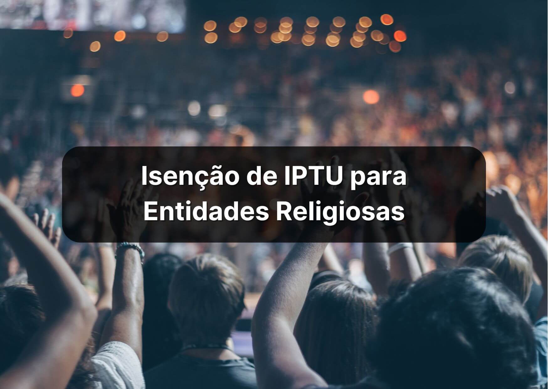 Isenção de imposto para entidades religiosas