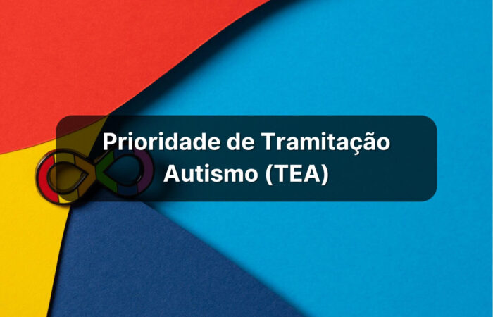 prioridade de tramitação para pessoas com autismo