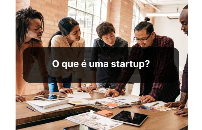 O que é uma startup?