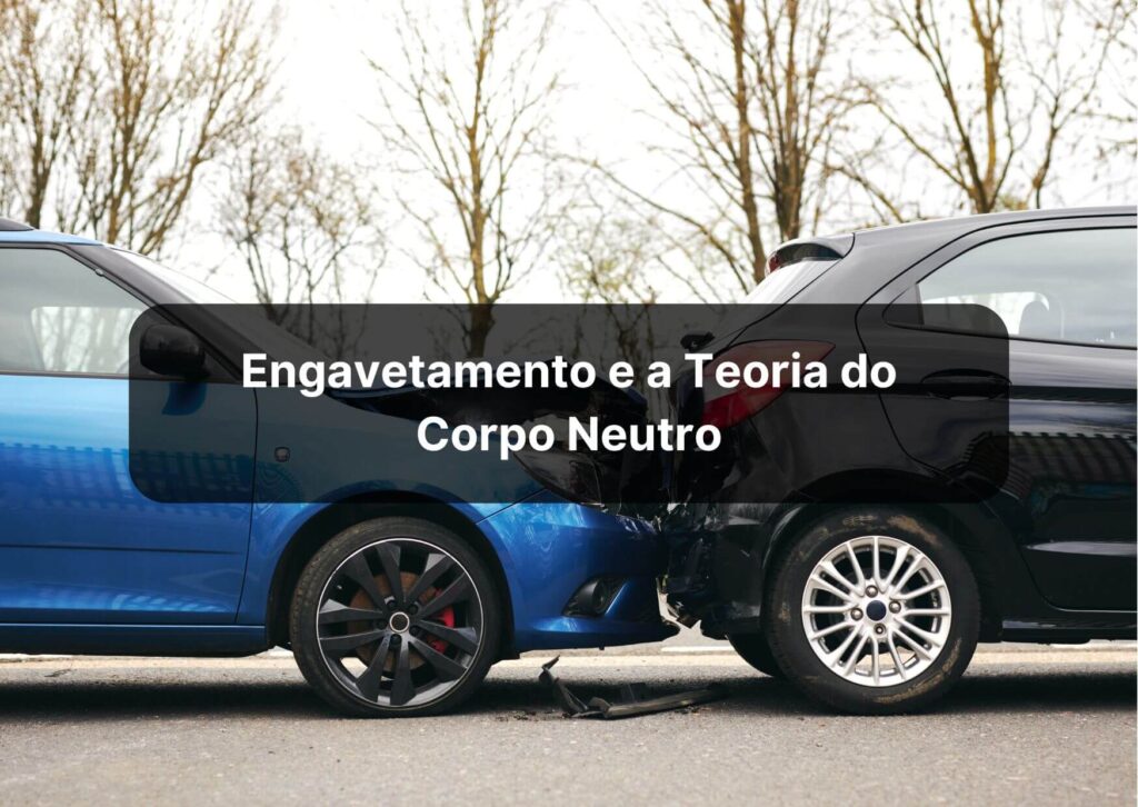 Engavetamento e a teoria do corpo neutro