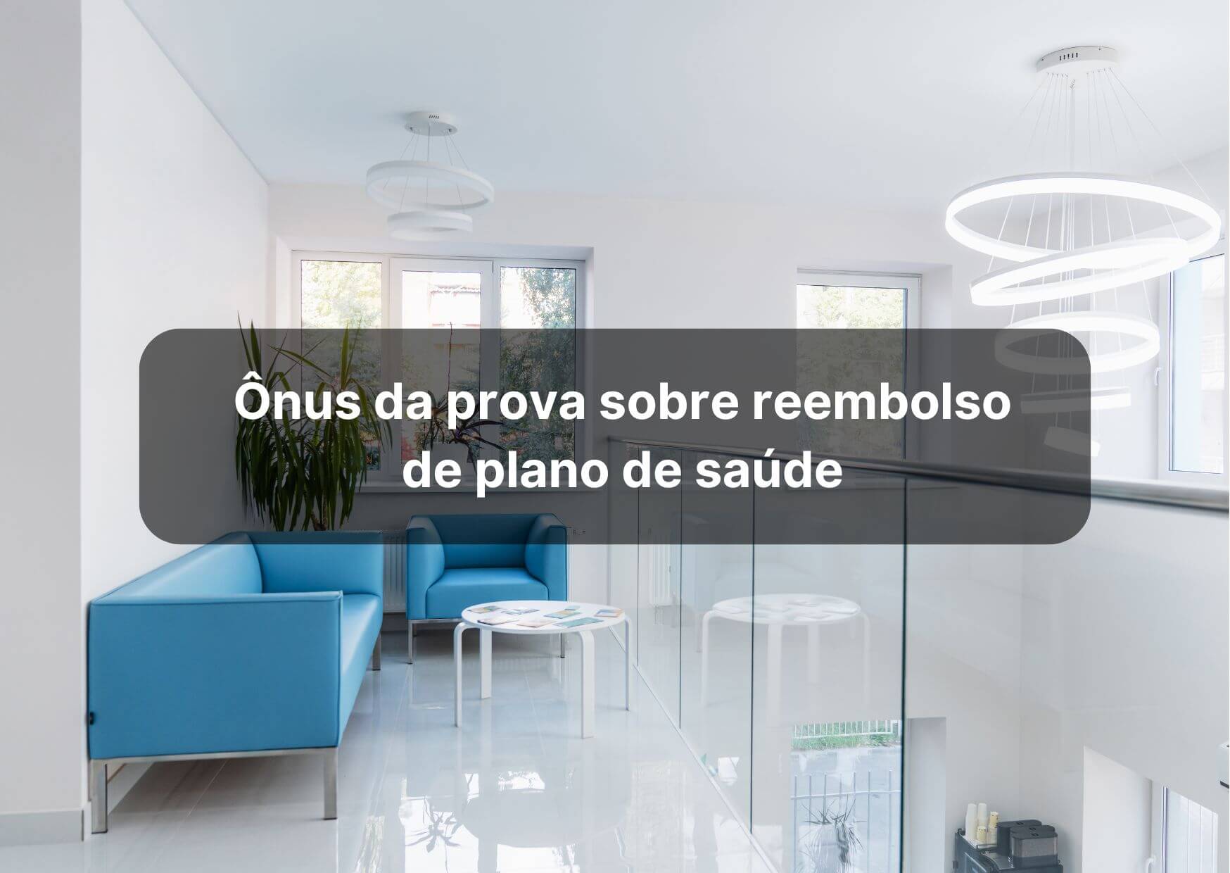 ônus da prova sobre reembolso de convênio